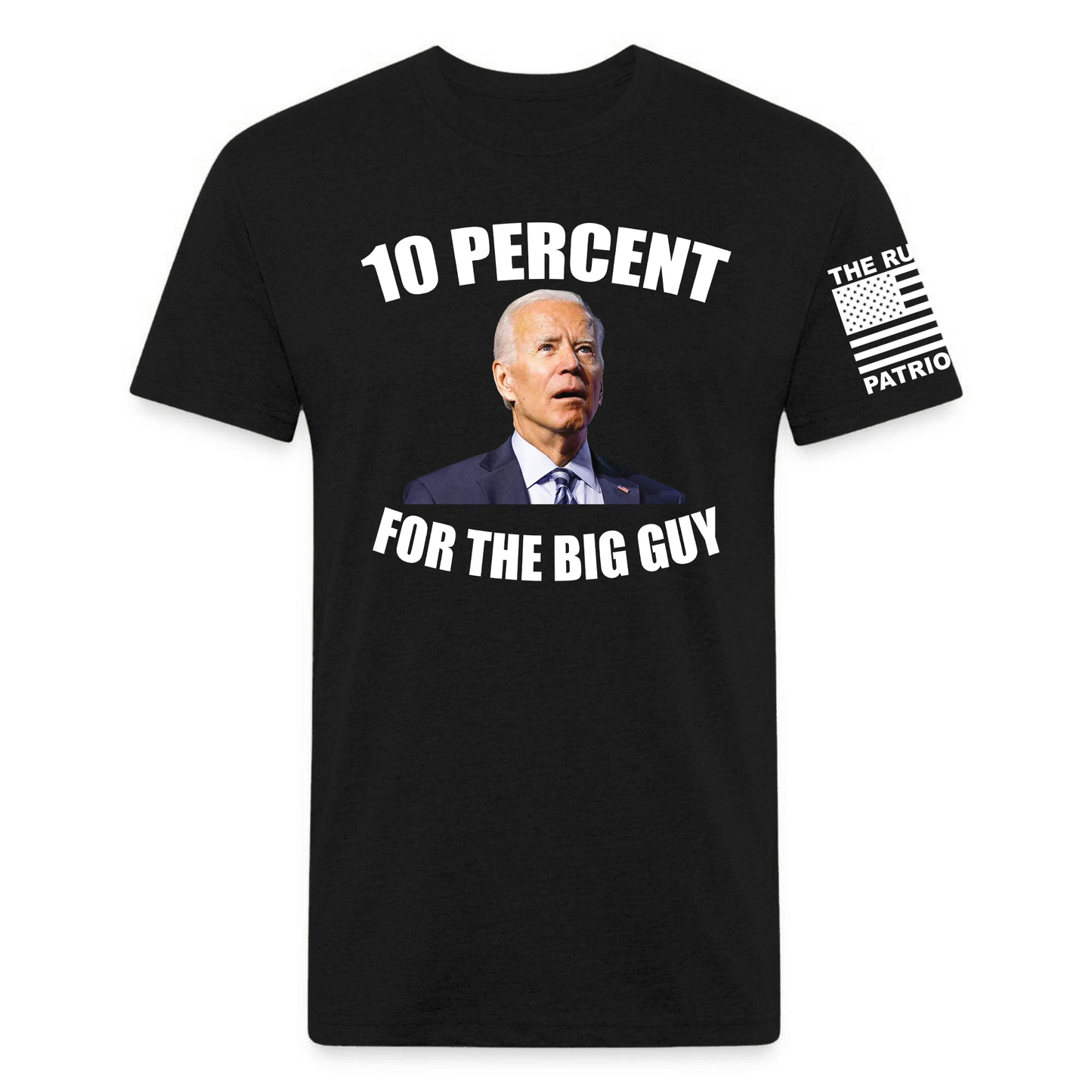 10 Percent For The Big Guy Unisex T-Shirt