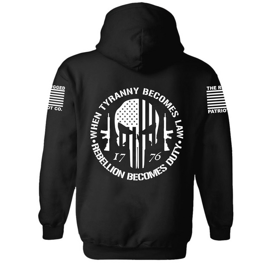 When Tyranny Becomes Law Rebellion Becomes Duty Unisex Hoodie