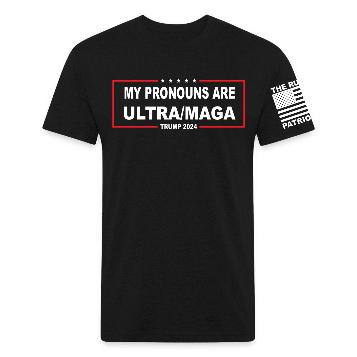 My Pronouns are Ultra MAGA Unisex T-Shirt